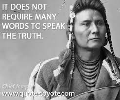 Chief Joseph quotes - Quote Coyote via Relatably.com