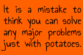 Potatoes - Douglas Adams Quotes T Shirt via Relatably.com