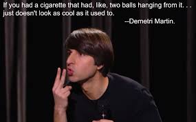 Week 155: Demetri Martin&#39;s New Stand-Up Quote | iTremble via Relatably.com