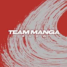 Team Manga Show