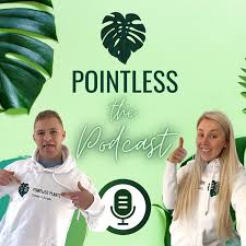 Pointless Plants the Podcast