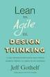 Lean vs Agile vs Design Thinking: Lo que realmente necesitas conocer para construir productos digitales con equipos de alto rendimiento