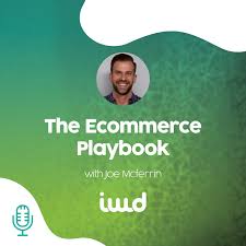 The eCommerce Playbook - For Magento, Shopify & BigCommerce