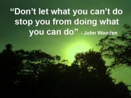 Don&#39;t let what you can&#39;t do stop you from doing what you can do ... via Relatably.com