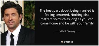 TOP 25 QUOTES BY PATRICK DEMPSEY | A-Z Quotes via Relatably.com