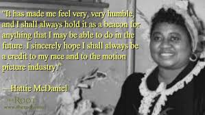 Best Black History Quotes: Hattie McDaniel on Her Academy Award ... via Relatably.com