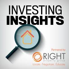 Investing Insights with Right Property Group