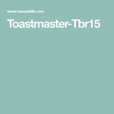 Toastmaster-Tbr15 | Recipes, White bread recipe, Bread recipes