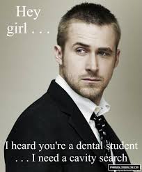 Ryan Gosling loves dental students memes | quickmeme via Relatably.com