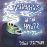 Dreamways of the Mystic, Vol. 1