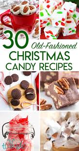30 Old Fashioned Christmas Candy Recipes | Tikkido.com