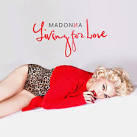Madonna “Living For Love