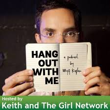 Hang Out With Me (A Myq Kaplan Podcast)
