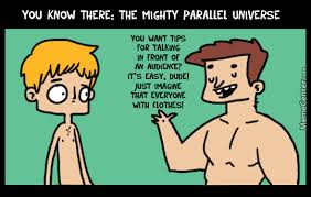 The Mighty Parallel Universe by raze - Meme Center via Relatably.com