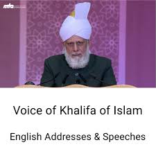 English Addresses by Khalifatul Masih