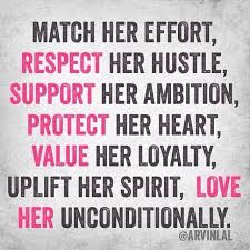 Match her effort, Respect her hustle, Support her ambition ... via Relatably.com