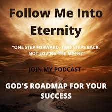 Follow Me into Eternity