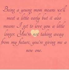 Being A Young Mom Quotes. QuotesGram via Relatably.com