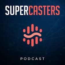 Supercasters