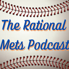The Rational Mets Podcast