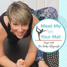 Meet Me on Your Mat / Yoga with Tori Hicks-Glogowski