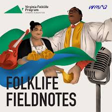 Folklife Fieldnotes