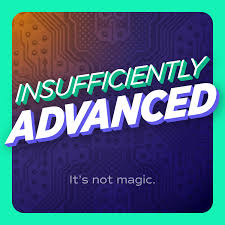Insufficiently Advanced