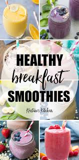 Healthy Breakfast Smoothies - 21 Quick & Easy Recipes - Kristine's ...