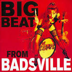 Big Beat from Badsville [Bonus Tracks]