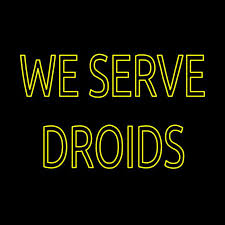 We Serve Droids