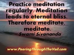 Peering Through the Veil: Meditation Quote by Swami Sivananda via Relatably.com