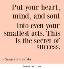 Quote about success - Put your heart, mind, and soul into even ... via Relatably.com