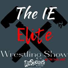 The IE-Elite Wrestling Show