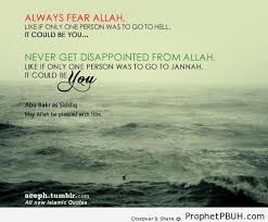 Always Fear Allah &amp; Never Get Disappointed (Abu Bakr as-Siddiq ... via Relatably.com