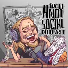 The Andy Social Podcast