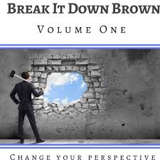 Break It Down Brown, With JaMarr Brown