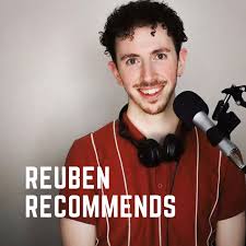 Reuben Recommends