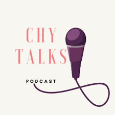 Chy Talks Podcast