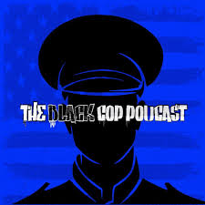 The Black Cop Podcast
