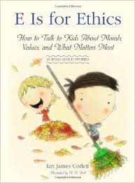 E Is for Ethics: How to Talk to Kids About Morals, Values, and ... via Relatably.com
