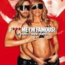 F*** Me I'm Famous!: Ibiza Mix 2013