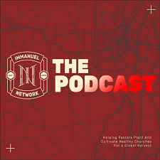 The Immanuel Network Podcast