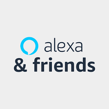 Alexa & Friends