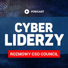Cyberliderzy - rozmowy CSO Council