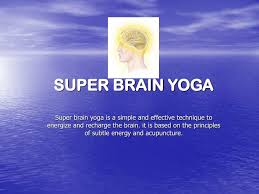 Image result for super brain yoga