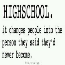 High School Memories Quotes. QuotesGram via Relatably.com