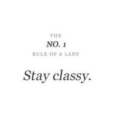 Classy Women Quotes on Pinterest | Wise Women Quotes, Just Friends ... via Relatably.com