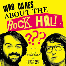 Who Cares About the Rock Hall?