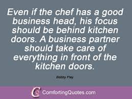 Bobby Flay Quotes And Sayings | ComfortingQuotes.com via Relatably.com