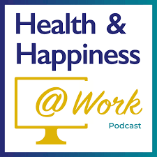Health & Happiness at Work